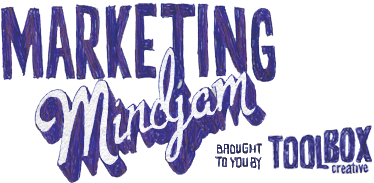 Marketing Mindjam from Toolbox Creative